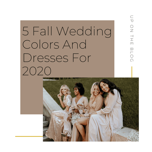 5 Fall Wedding Colors And Dresses For 2020 - Baltic Born