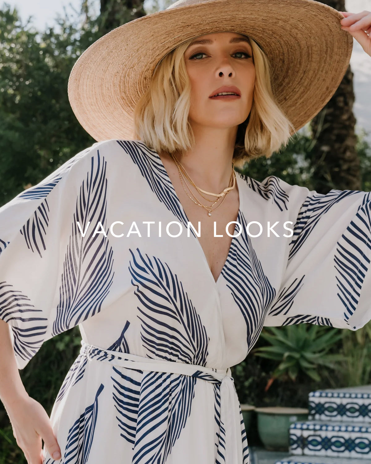 VACATION LOOKS